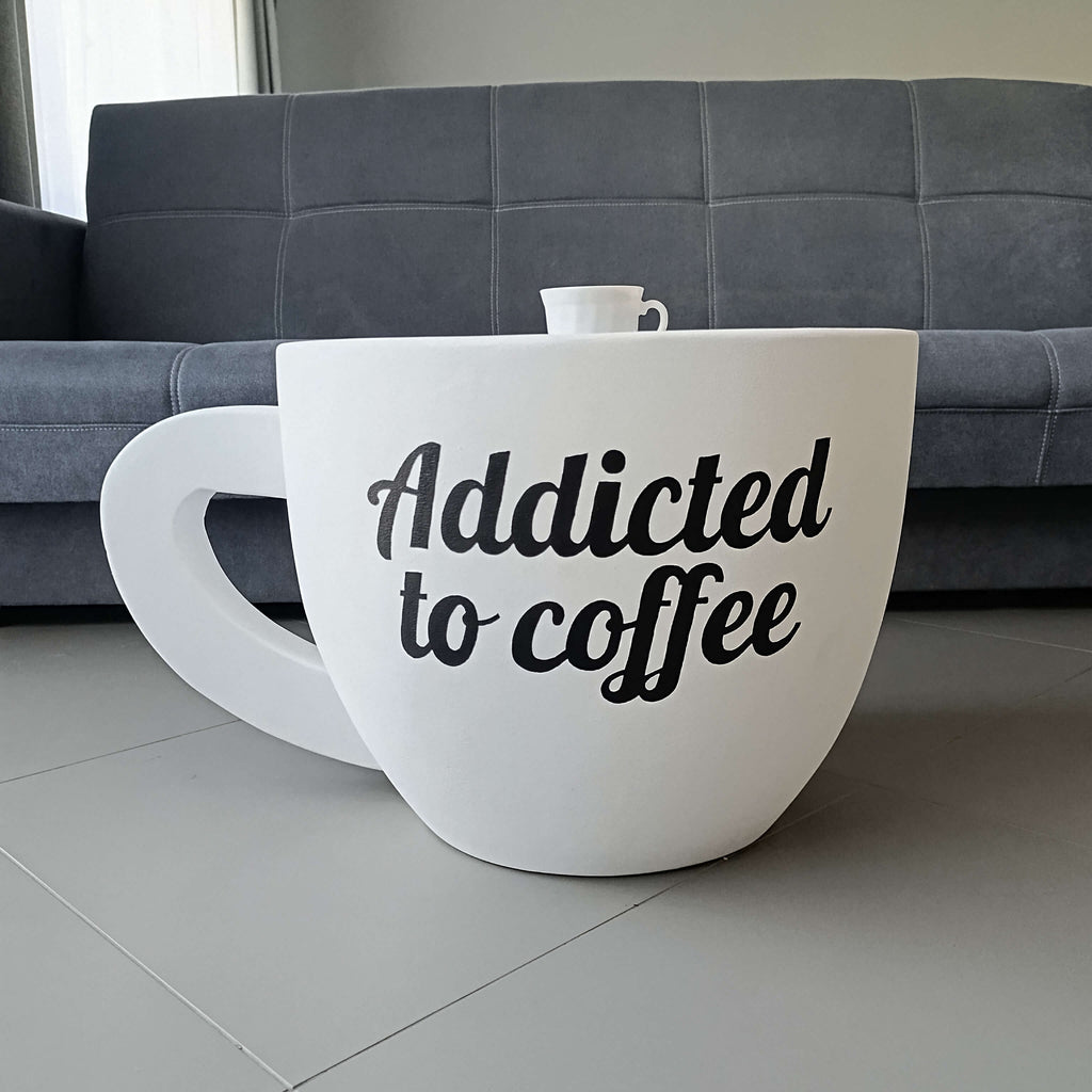 Addicted to Coffee - Coffee Cup Table