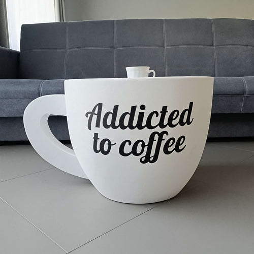 Addicted to Coffee - Coffee Cup Table